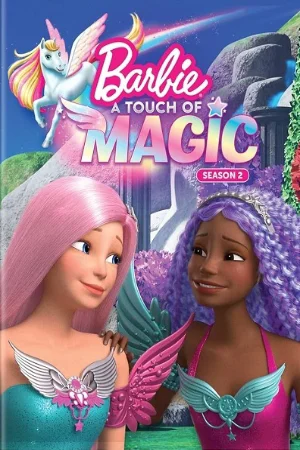 Barbie: Một Chút Phép Thuật (Phần 2)