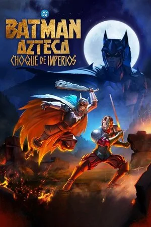 Batman Aztec: Đế Chế Huyết Chiến