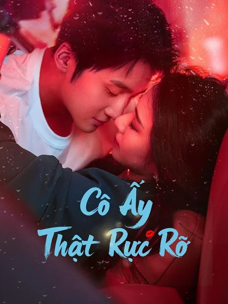Cô Ấy Thật Rực Rỡ