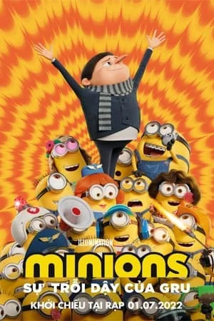 Minions 2: Sự Trỗi Dậy Của Gru