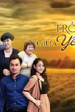 Trở Về Giữa Yêu Thương (Phần 2)